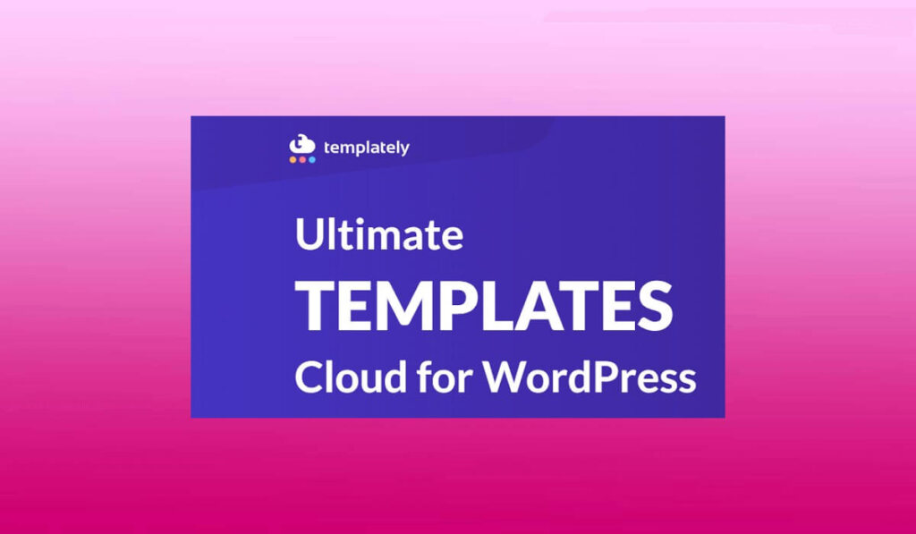 Templately templates Elementor Gutenberg Cloud WorkSpace