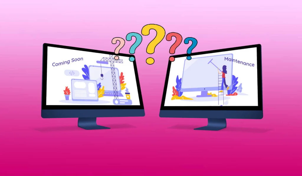 Différence entre mode maintenance et mode coming soon